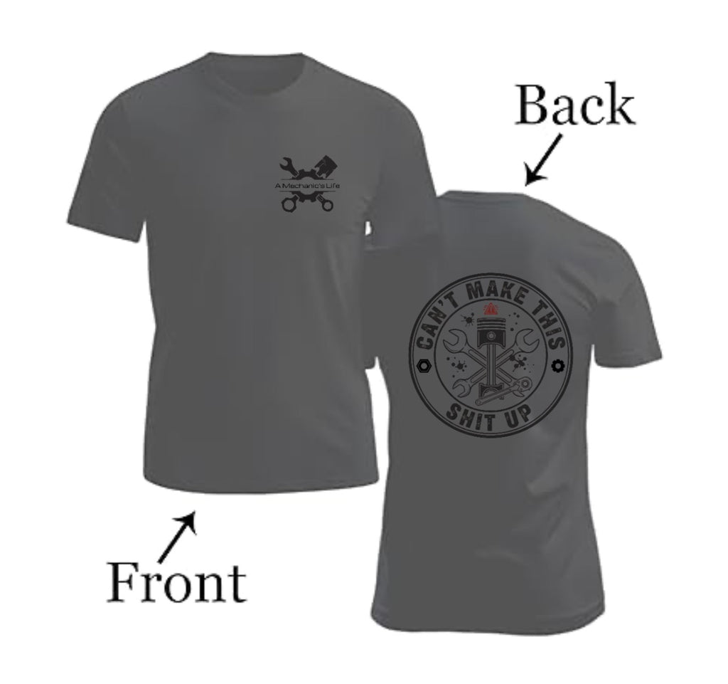 A Mechanic’s Life Shirt