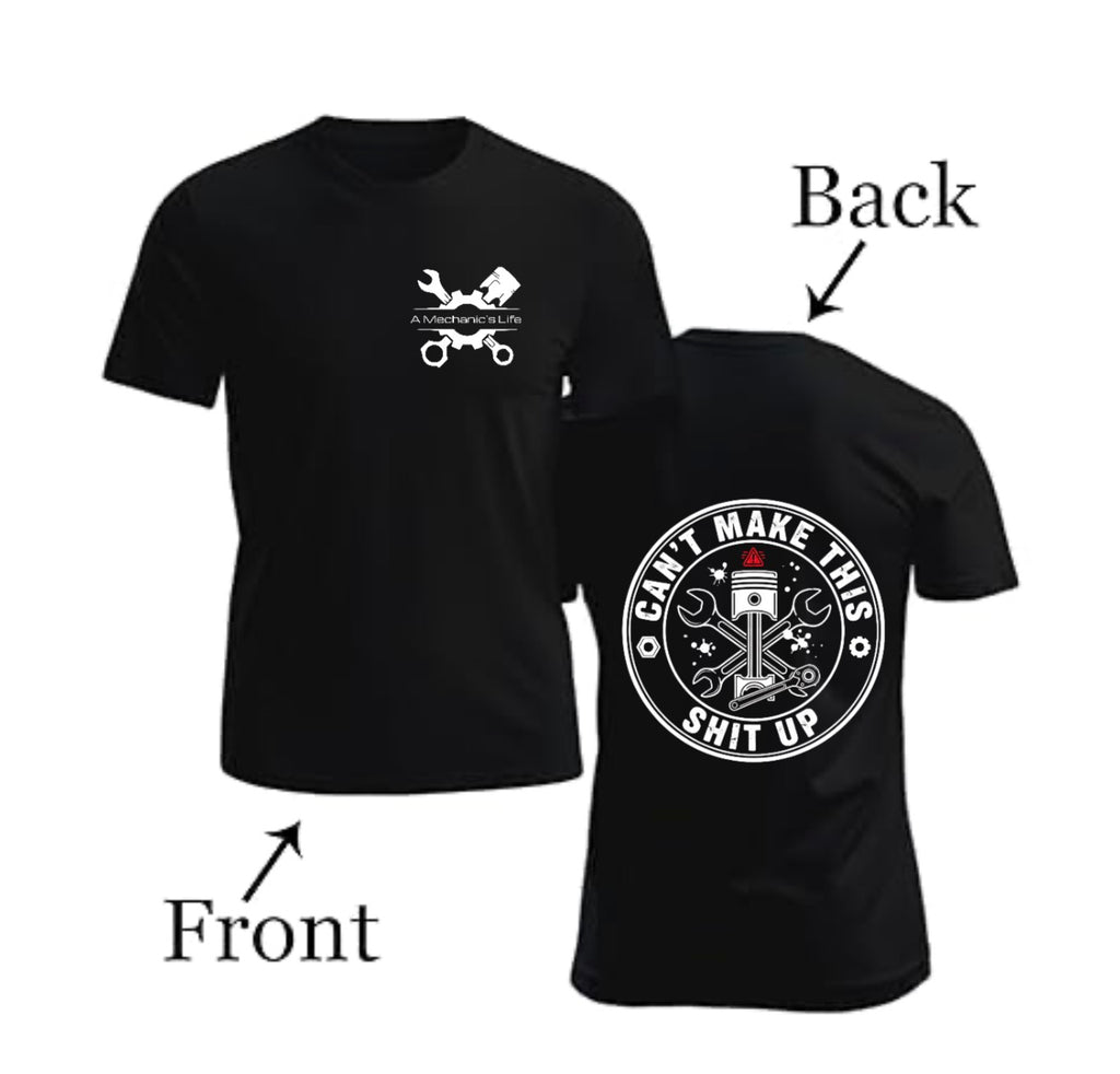 A Mechanic’s Life Shirt